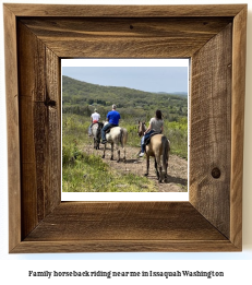 family horseback riding near me in Issaquah, Washington